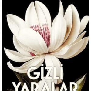 Gizli Yaralar / Esra Ezmeci - (ORJİNALKİTAP - )