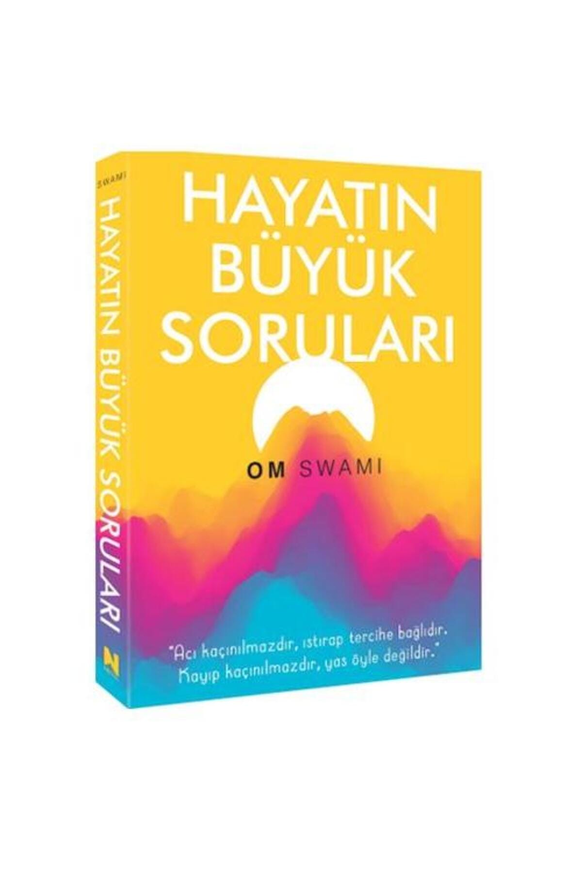 Hayatın Büyük Soruları / / Om Swamı