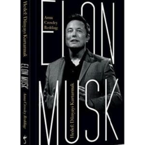Elon Musk Hedef Dünyayı Kurtarmak