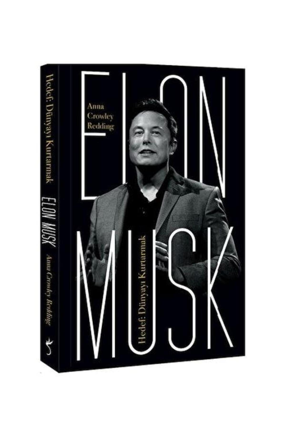 Elon Musk Hedef Dünyayı Kurtarmak