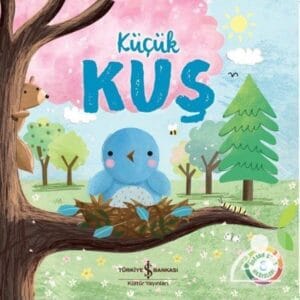Küçük Kuş – Doğanın Eşsiz Hikâyeleri