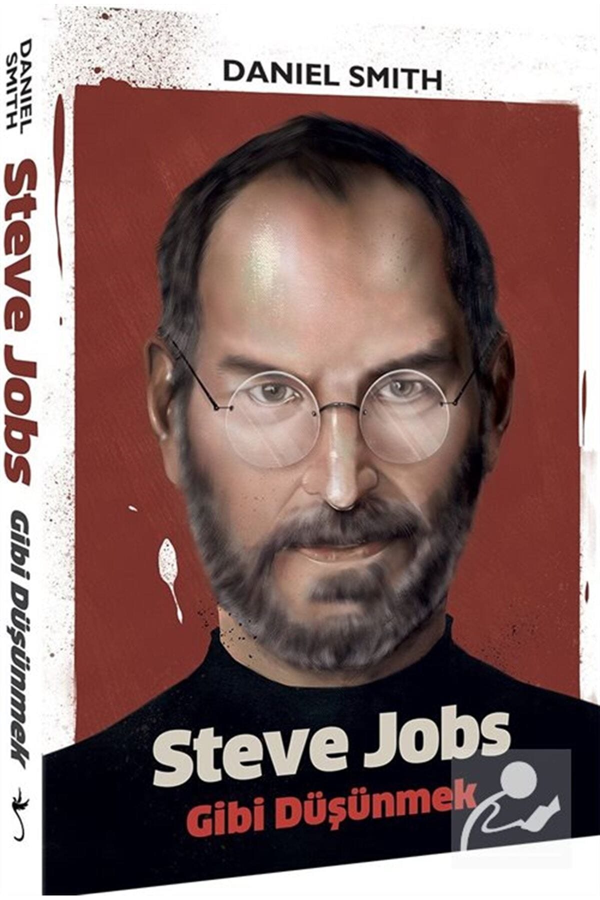 Steve Jobs Gibi Düşünmek