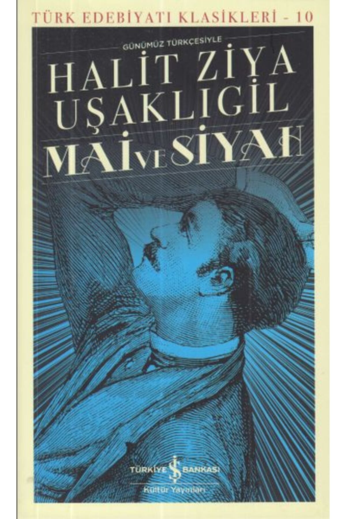 Mai ve Siyah /İş Kültür